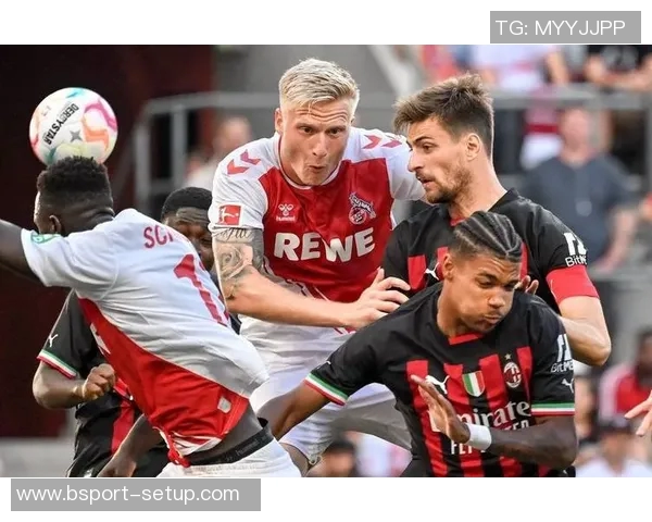 友谊赛精彩回顾AC米兰逆转多特蒙德帽子戏法点燃全场热情